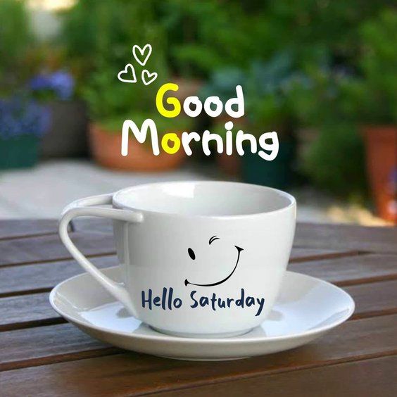 Good Morning Saturday Images
