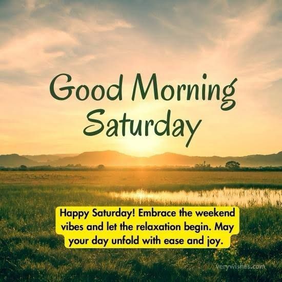 Good Morning Saturday Pictures